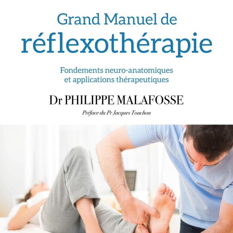 grand manuel de reflexothérapie philippe malafosse